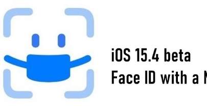 iOS15.4beta测试中新的带面具的面容ID功能现已开始